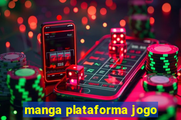 manga plataforma jogo